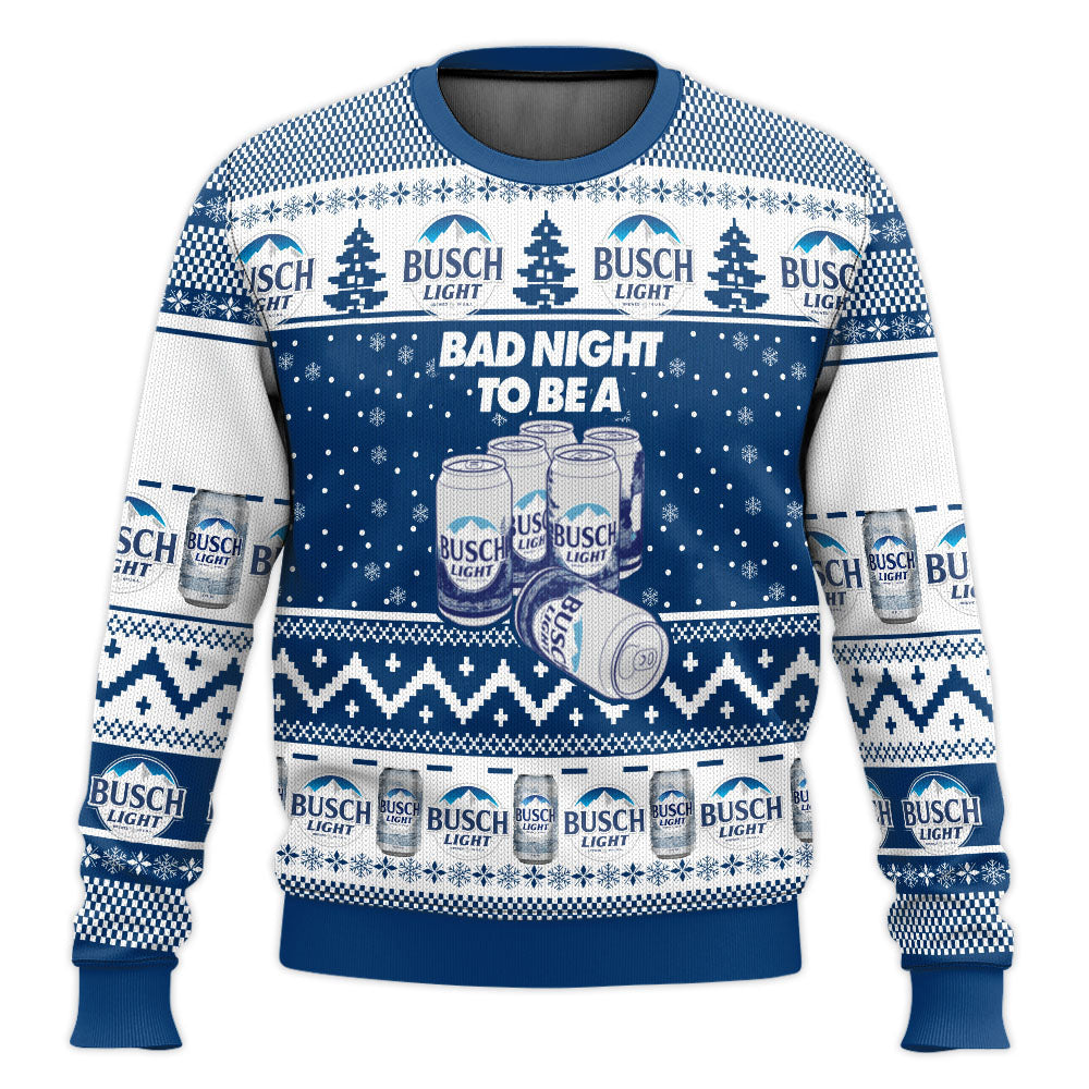 Bad Night To Be A Busch Light Ugly Sweater