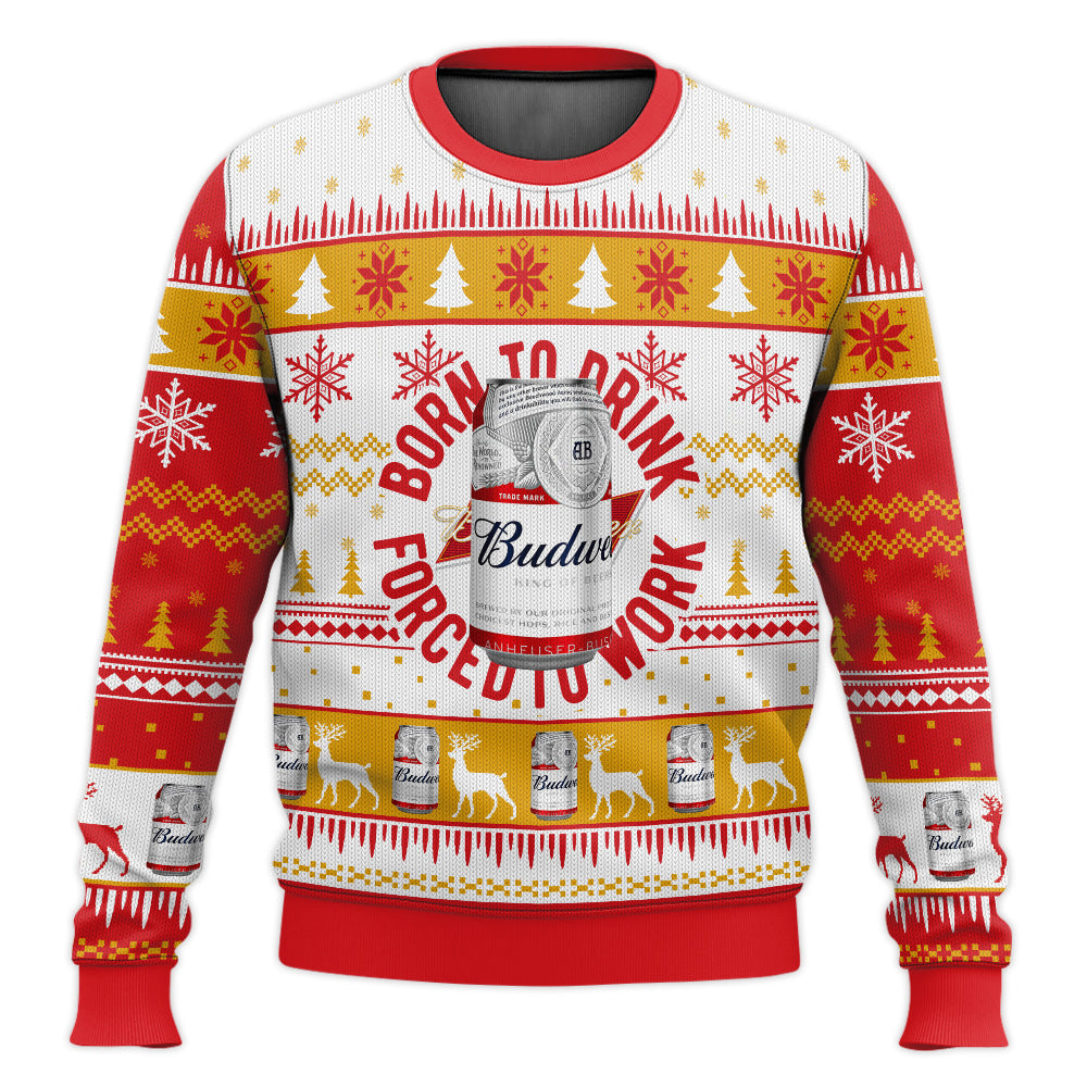 Born To Drink Budweiser Ugly Sweater